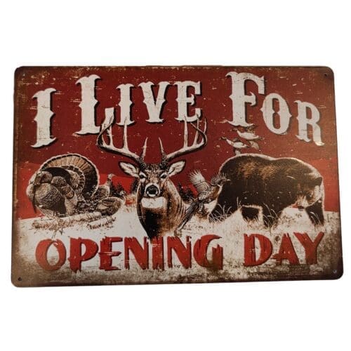 Tin Sign Opening Day