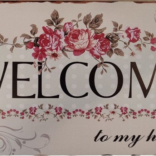 Tin Sign Welcome